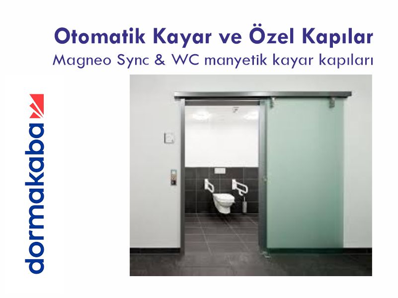 Dormakaba Magneo Sync WC Manyetik Kayar Kapı Sistemleri